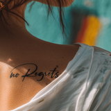 No Regrets Tattoo