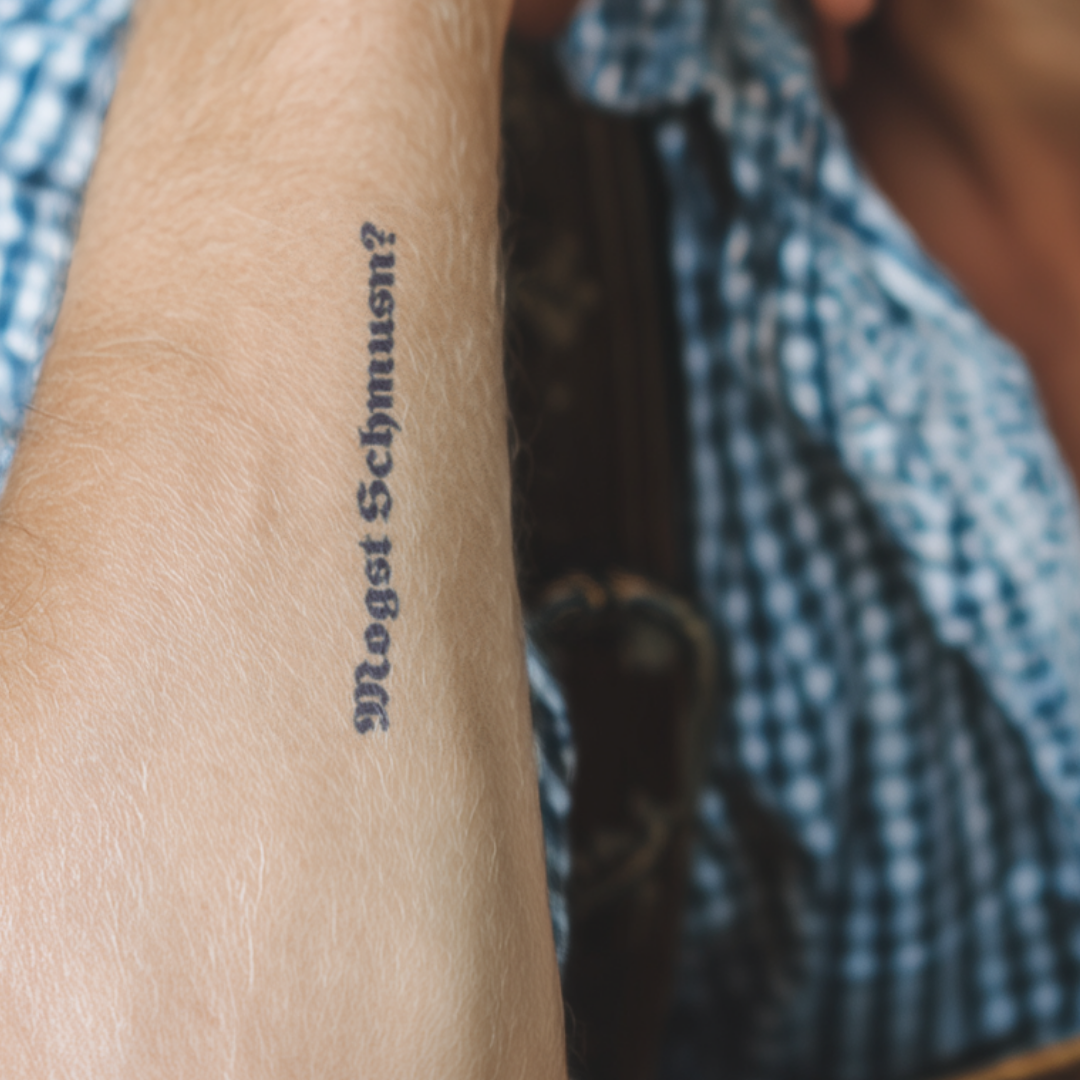 Mogst Schmusn? Tattoo