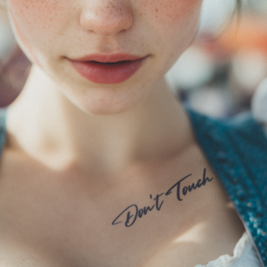 Don't touch Tattoo
