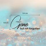 Gone but not forgotten Tattoo