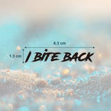 I bite back Tattoo