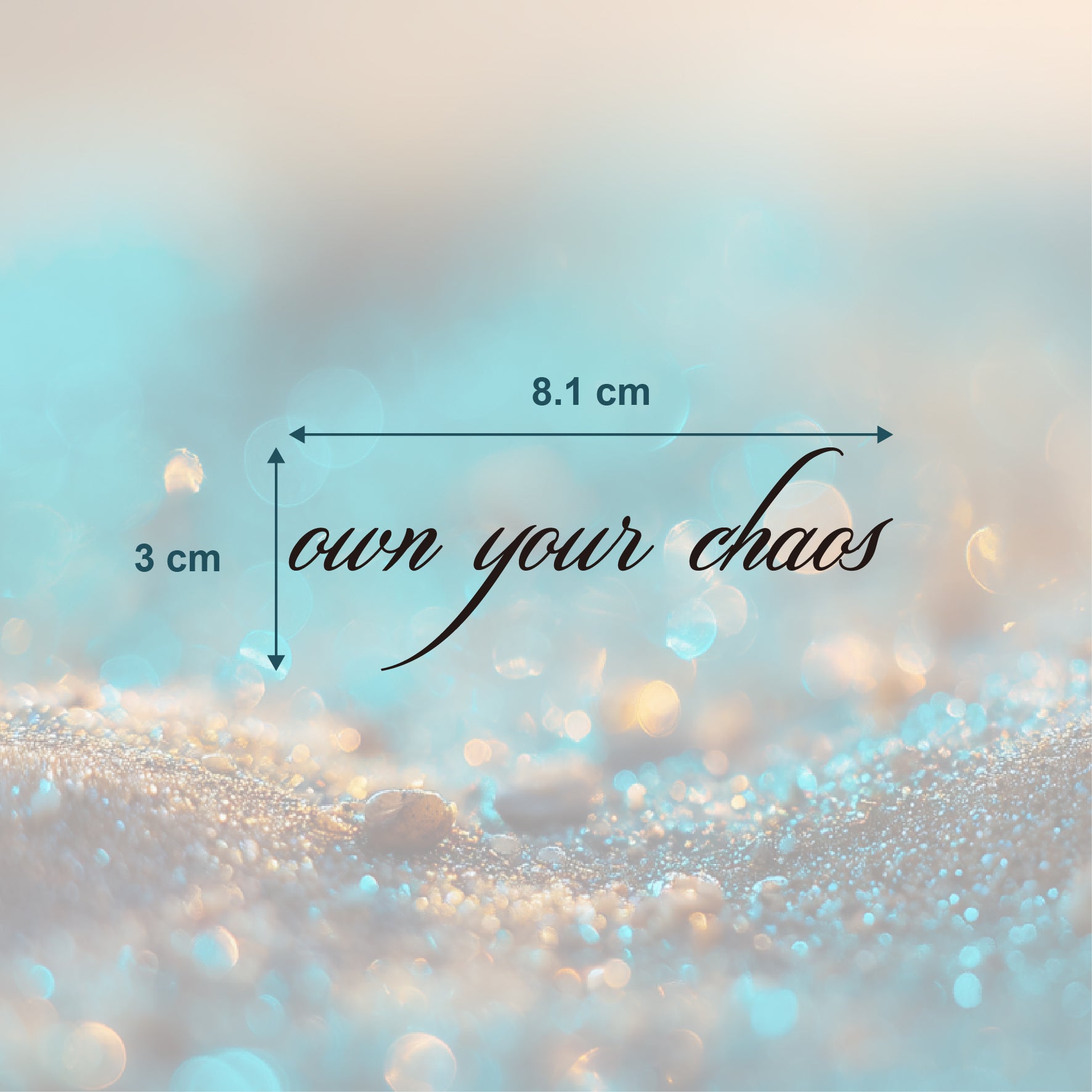 Own your chaos Tattoo