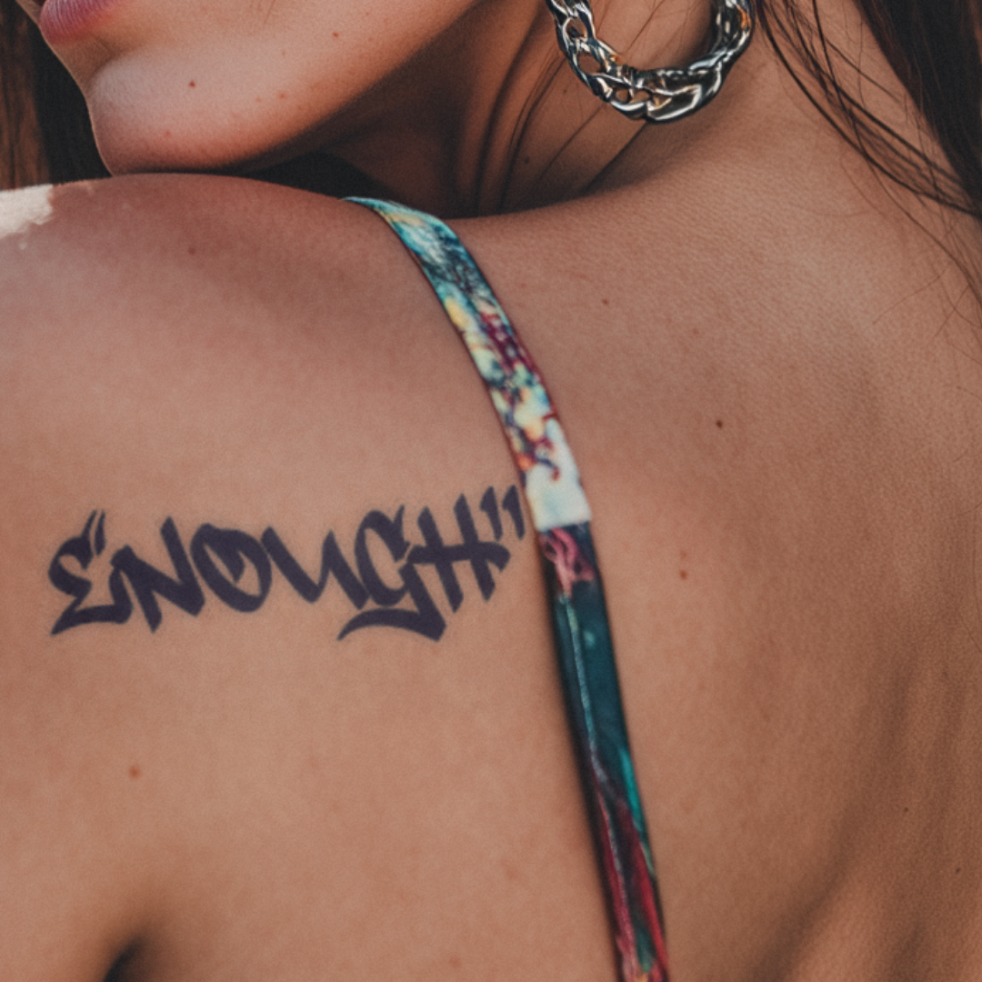 Enough Tattoo