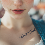 Don't touch Tattoo