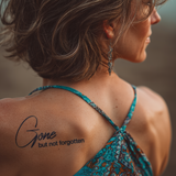 Gone but not forgotten Tattoo