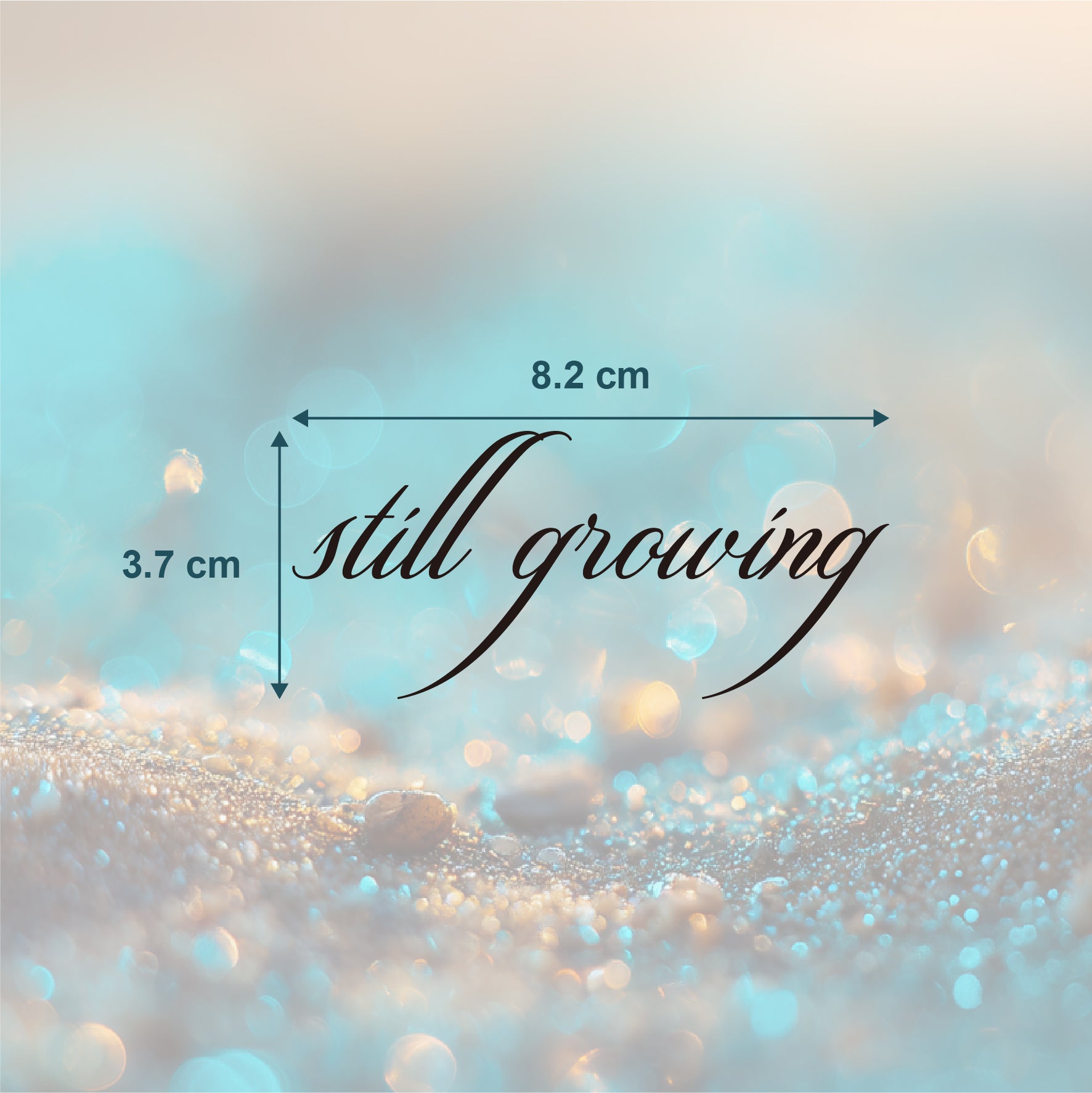 Still Growing Tattoo