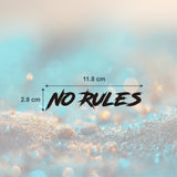 No rules Tattoo