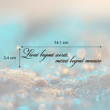 Loved beyond words, missed beyond measure Tattoo