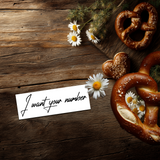 I want your number Tattoo